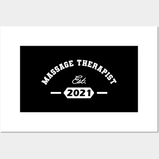 Massage Therapist Est. 2021 Posters and Art